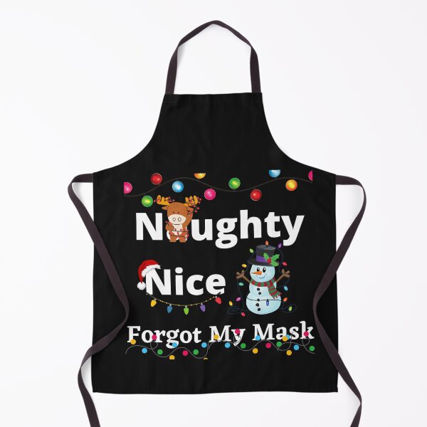 Item preview, Copy of  Naughty Nice Forgot My Mask designed and sold by Bubblegirl17.