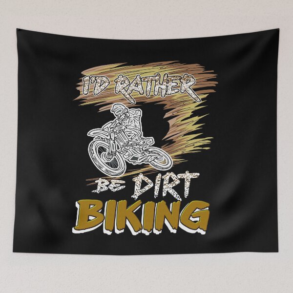 Item preview, I'D Rather Be Dirt Biking design Gift For Mens Dirtbike Ride designed and sold by Manisma Road.