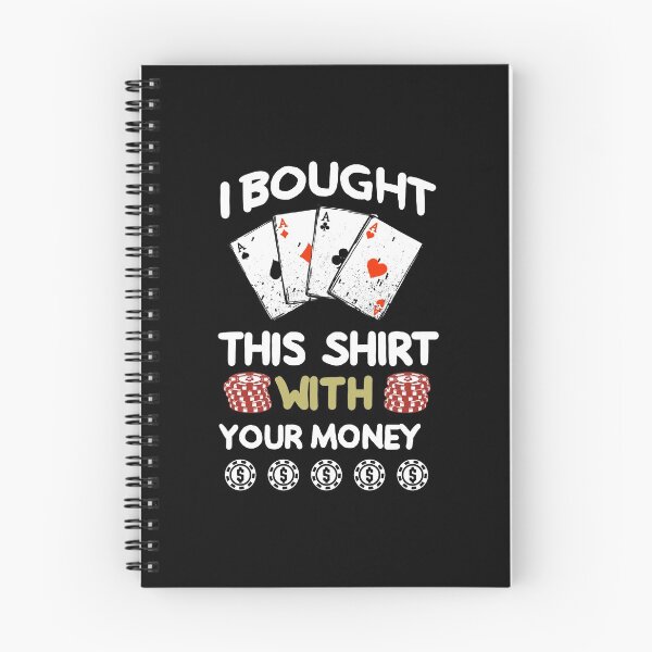Item preview, Poker Shirt Gift Funny Poker Text For Poker Player designed and sold by Manisma Road.