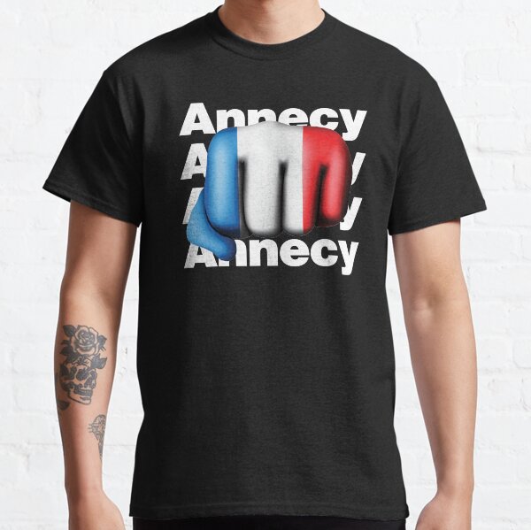 Strong Annecy French Fist France Flag Classic T-Shirt