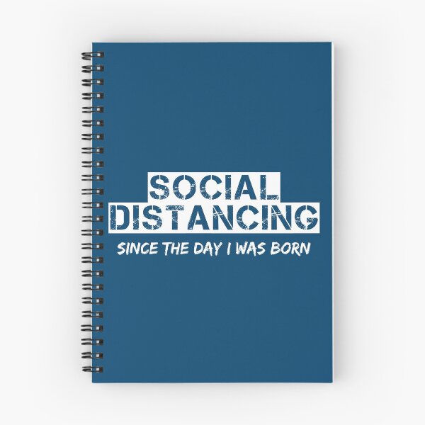 Item preview, Social Distancing Since The Day I Was Born (White Letters) designed and sold by RRiDesigns.