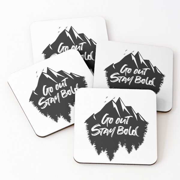 Item preview, Go out stay bold !  - outdoors mountain design designed and sold by MK3DESIGN.