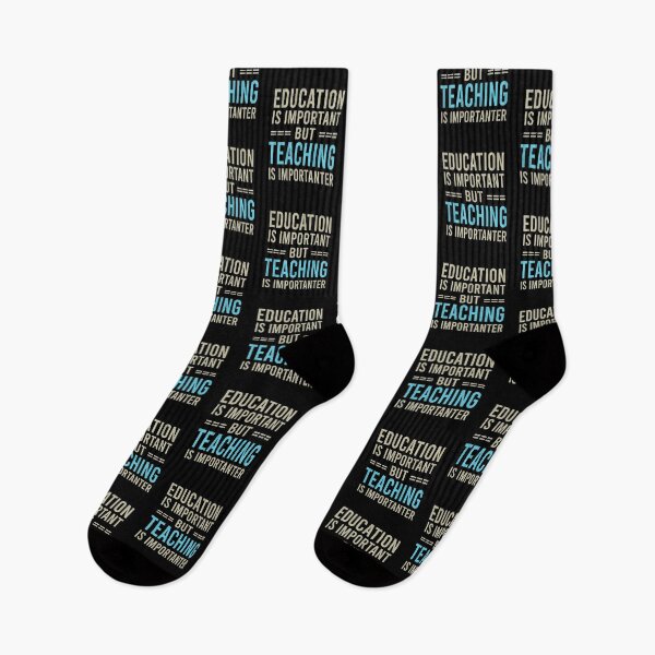 Item preview, Education Is Important But Teaching Is Importanter, Cute Funny Gift Idea For Teacher And Teaching lovers designed and sold by awesomedraw.