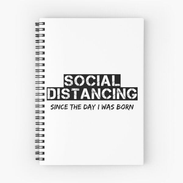 Item preview, Social Distancing Since The Day I Was Born (Black Letters) designed and sold by RRiDesigns.