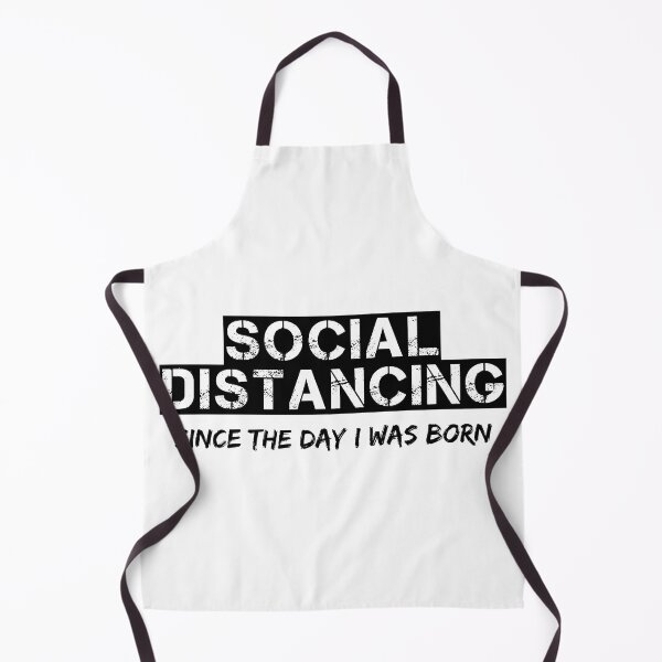 Item preview, Social Distancing Since The Day I Was Born (Black Letters) designed and sold by RRiDesigns.