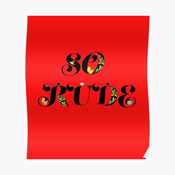 so-rude-word-typography-poster-for-sale-by-nonsenserelish-redbubble