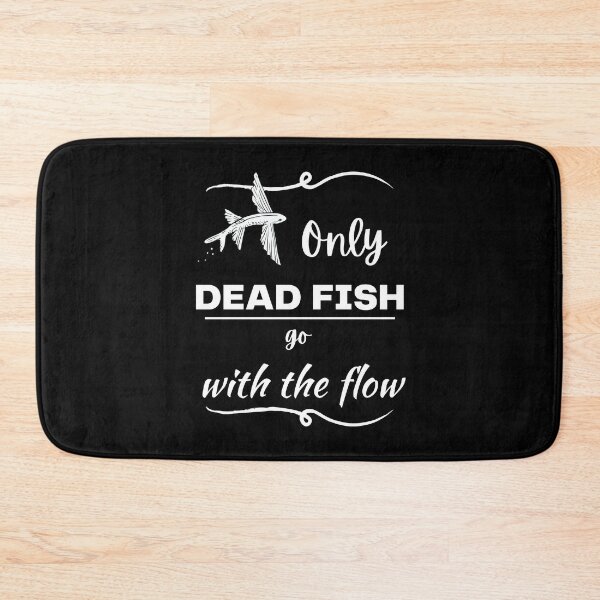 Item preview, Only dead fish go with the flow / Antianeira designed and sold by Antianeira.