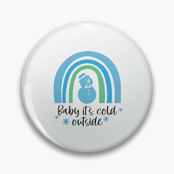 Artikelvorschau, Cold Outside Baby Es ist Cold Outside Frohe Weihnachten Geschenk entworfen und verkauft von MiscelChr.