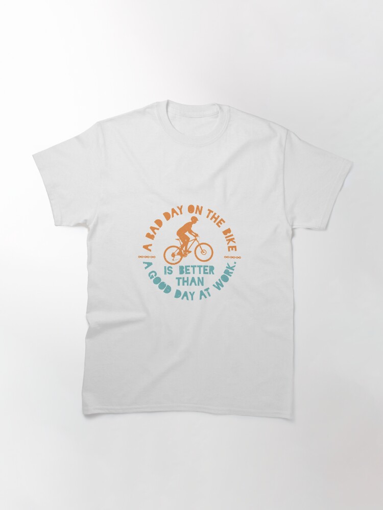 Thumbnail 3 of 7, Classic T-Shirt, A bad day on the bike ... designed and sold by Fry67.