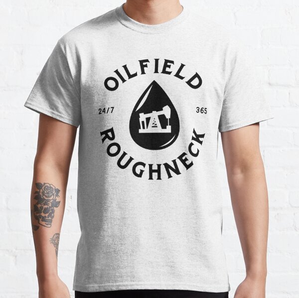 oilfield roughneck t shirts