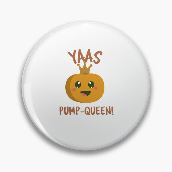 Item preview, Yaas, pump-queen! Kawaii pumpkin design  designed and sold by tgislayer.