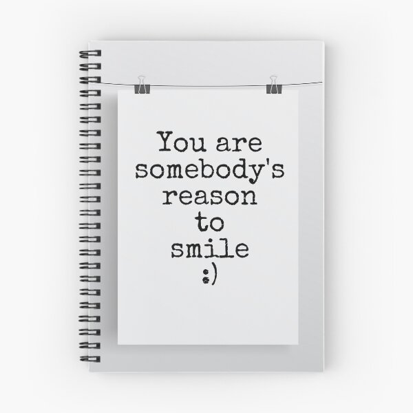 Item preview, You are somebody’s reason to smile designed and sold by Pelikancrazy.