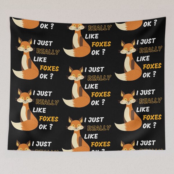 Item preview, I Just Really Like Foxes Ok ? designed and sold by BahiaStyle.