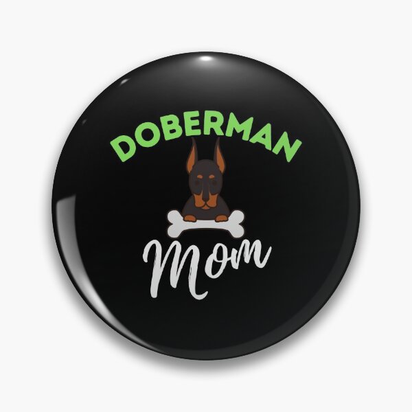 Item preview, Doberman Mom designed and sold by bifkee19.