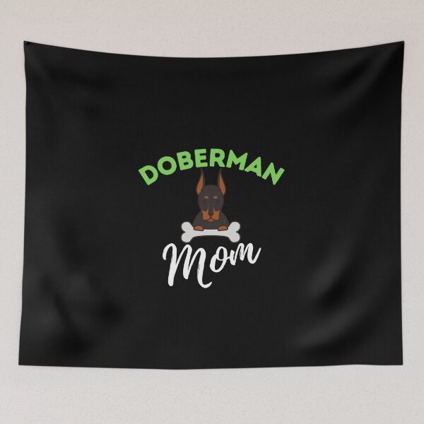 Item preview, Doberman Mom designed and sold by bifkee19.