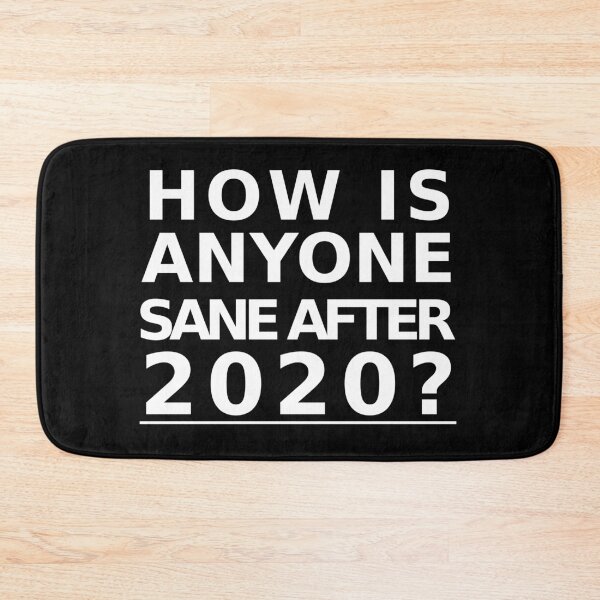 Item preview, Humorous - How Is Anyone Sane designed and sold by Brimwood.