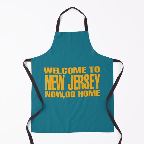 Item preview, WELCOME TO NEW JERSEY NOW GO HOME FUNNY SHIRT GIFT DAD designed and sold by medbouk1.