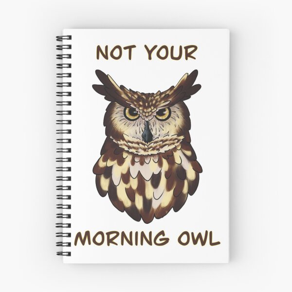Item preview, Not Your Morning Owl Graphic designed and sold by Earthen-Angel.