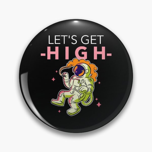 Item preview, Let's Get High Funny Astronaut Gift Idea designed and sold by Christof  Hall.