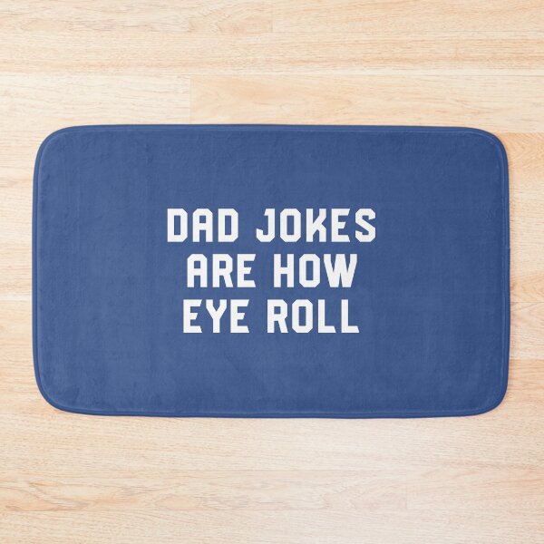 Item preview, Dad Jokes Are How Eye Roll - Funny Gift For Fathers Day #8 designed and sold by SalahBlt.