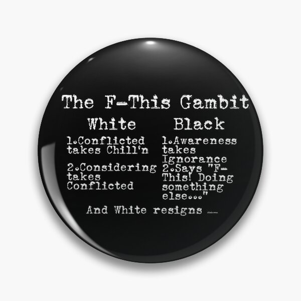 Item preview, F-This Gambit dizkorce white text designed and sold by Dizkorce.