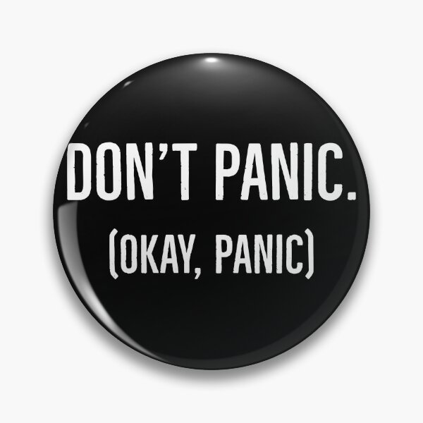 Item preview, Don't Panic designed and sold by evokearo.