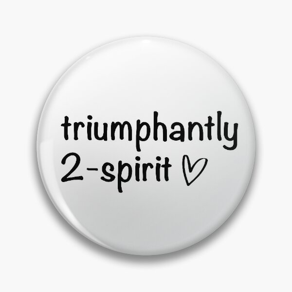 Item preview, Triumphantly Two Spirit designed and sold by MadebyJenni.