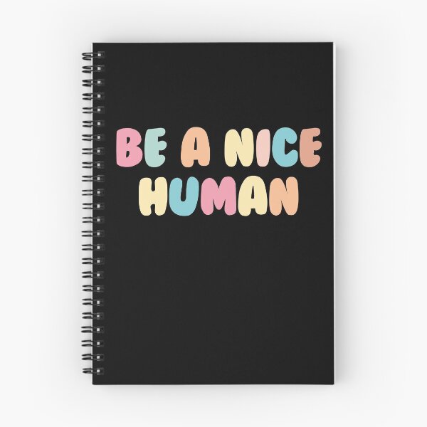 Item preview, Be a Nice Human designed and sold by SophNoveltyShop.