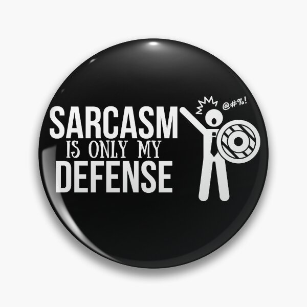 Item preview, Sarcasm Is My Only Defense designed and sold by AutumnVibeShop.