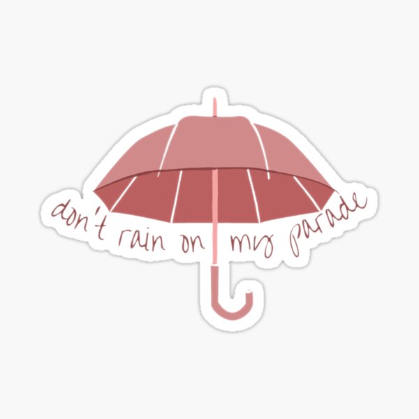 Item preview, Don't Rain on my Parade Umbrella designed and sold by Margaux Lever.