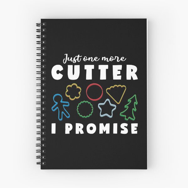 Item preview, Just One More Cookie Cutter Funny Cookie Decorating graphic designed and sold by jakehughes2015.