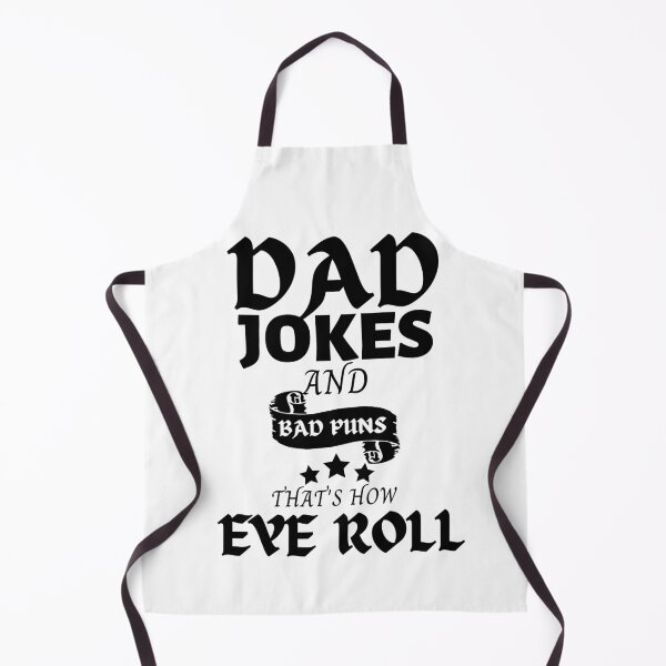 Item preview, Dad Jokes and Bad Puns Thats How Eye Roll designed and sold by Coryanderson.