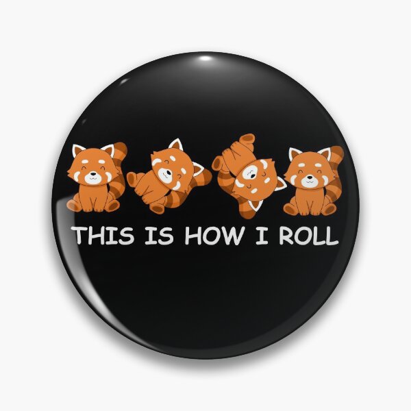 Item preview, Red Panda Gift Kids This Is How I Roll Gift Women Red Panda designed and sold by DSWShirts.