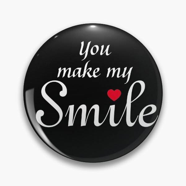 Item preview, you make my smile designed and sold by Abdelhakim-ben.