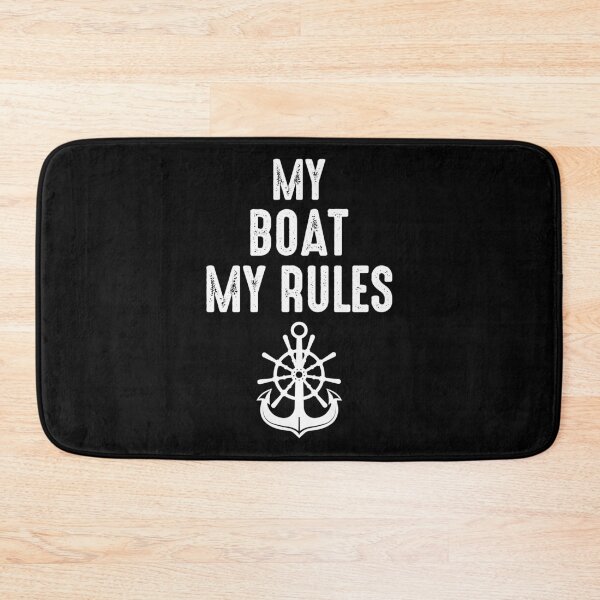 Item preview, My boat my rules anchor designed and sold by ElBeDesigns.