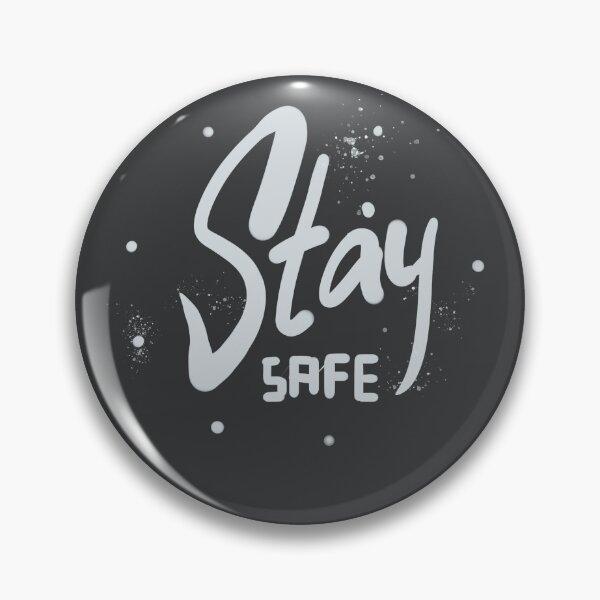 Item preview, Stay Safe designed and sold by Aleem-draws.