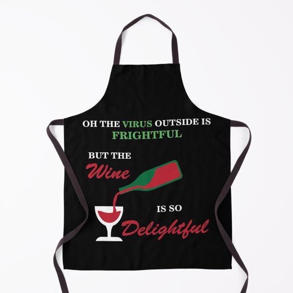 Item preview, Oh The Virus Outside Is Frightful But The Wine Is So Delightful designed and sold by Mathew Graphic.