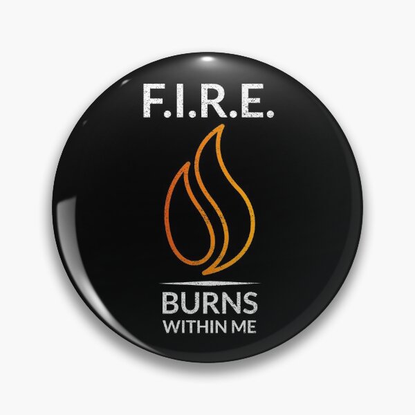 Item preview, Fire Burns Within Me Passive Income designed and sold by OldCamp.