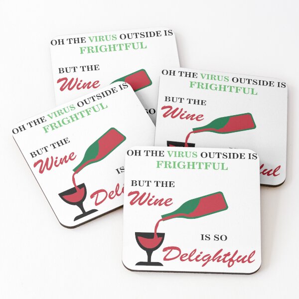 Item preview, Oh The Virus Outside Is Frightful But The Wine Is So Delightful designed and sold by Mathew Graphic.