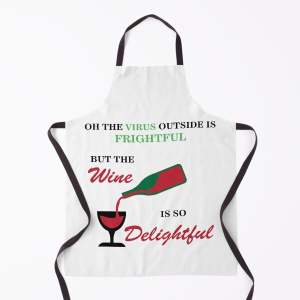 Item preview, Oh The Virus Outside Is Frightful But The Wine Is So Delightful designed and sold by Mathew Graphic.