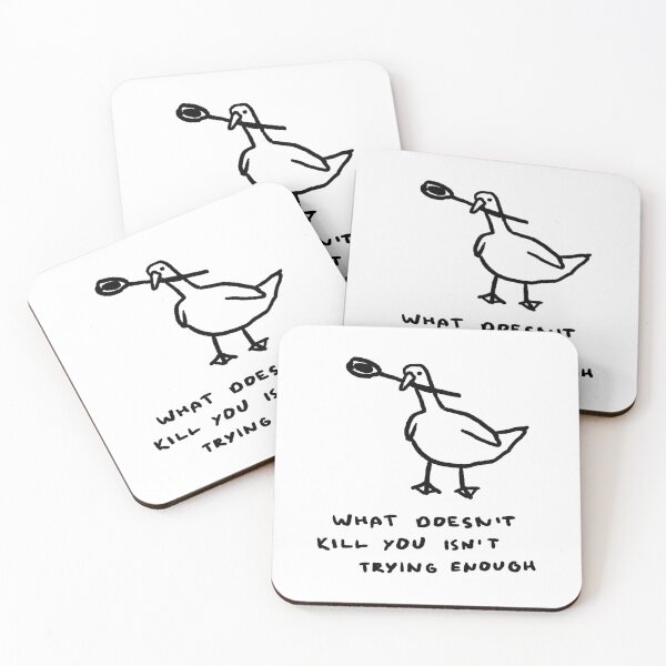 Item preview, What Doesn't Kill You Isn't Trying Enough designed and sold by 4naans.