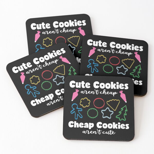 Item preview, Cookie Cutters Aren't Cheap Funny Cookie Decorating print designed and sold by jakehughes2015.