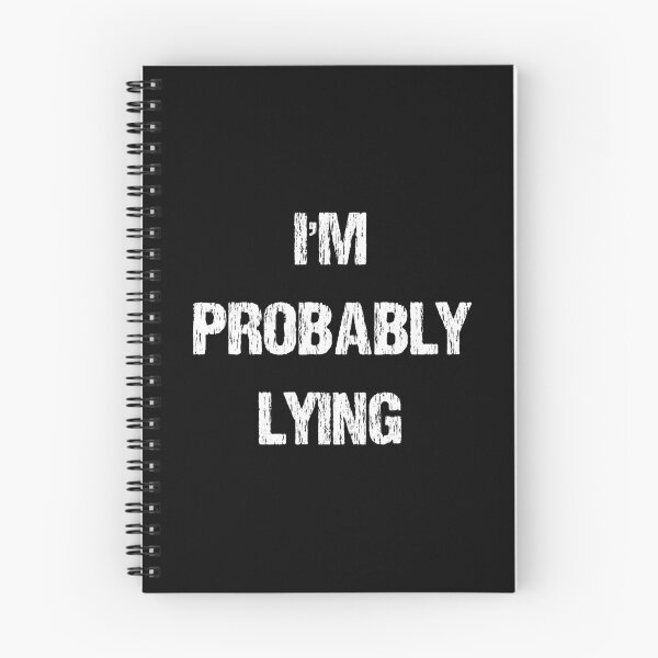 Item preview, Im Probably Lying designed and sold by TandCDesign.