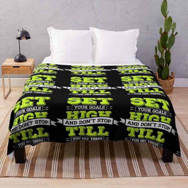 Item preview, Set Your Goals High and Don't Stop Till You Get There designed and sold by bestoffers.
