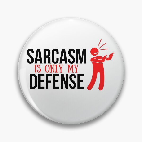 Item preview, Sarcasm Is My Only Defense designed and sold by AutumnVibeShop.