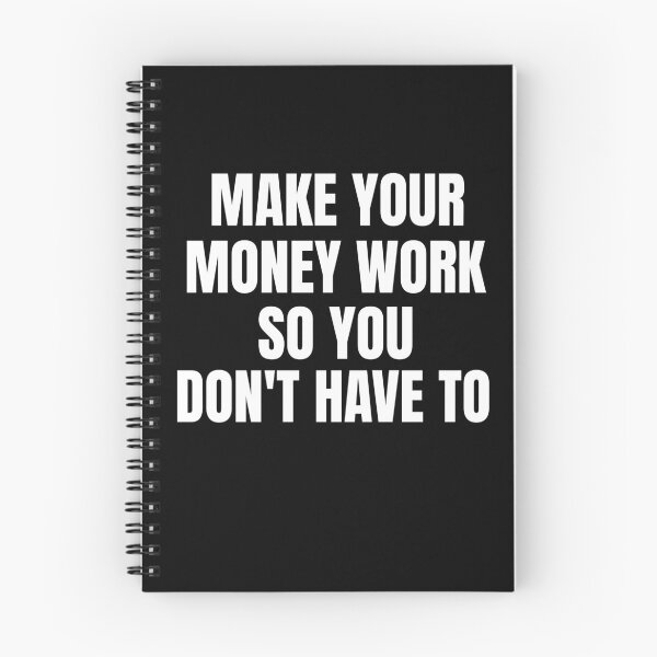 Item preview, Make Your Money Work So You Don't Have To Passive Income designed and sold by OldCamp.