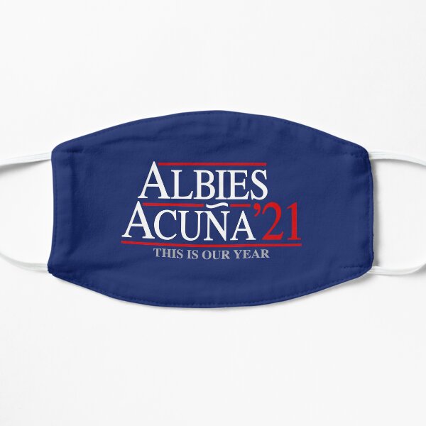 Ozzie Albies y Ronald Acuna Jr '21 2021 Atlanta Baseball ATL Este es nuestro año para el diseño de un fan Mascarilla plana