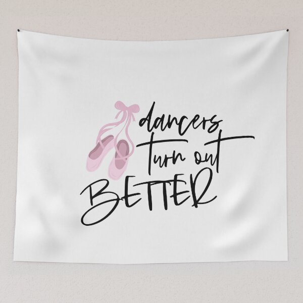 Item preview, Dancers Turn Out Better designed and sold by alwayselle.