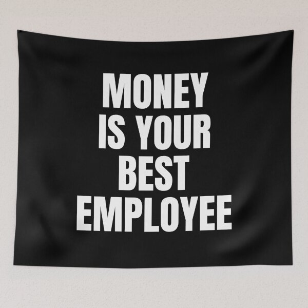 Item preview, Money Is Your Best Employee Passive Income designed and sold by OldCamp.