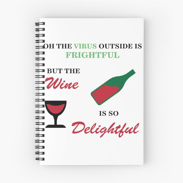 Item preview, Oh The Virus Outside Is Frightful But The Wine Is So Delightful designed and sold by Mathew Graphic.